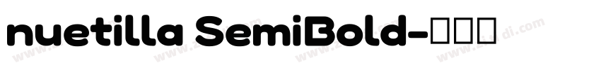 nuetilla SemiBold字体转换
